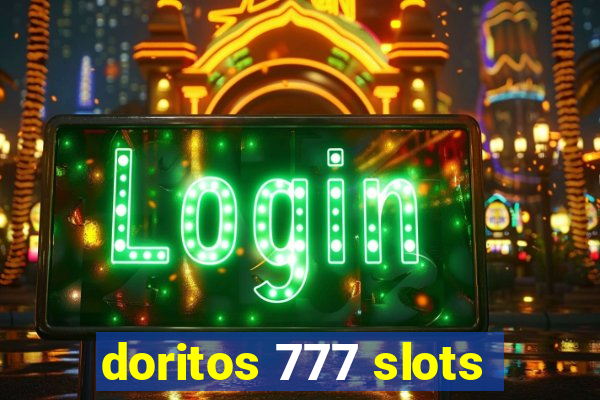 doritos 777 slots